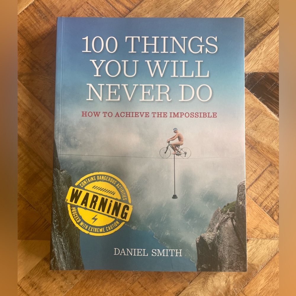 ✨2x$30✨ 100 Things You Will Never Do: And How to Achieve the Impossible